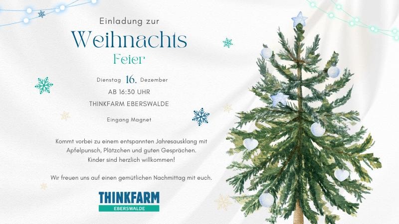 Thinkfarm Weihnachtsfeier @ Thinkfarm Eberswalde